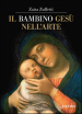 Il bambino Gesù nell arte