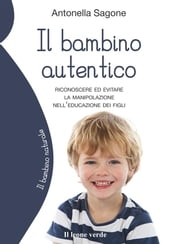 Il bambino autentico