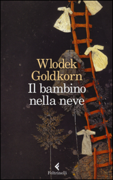 Il bambino nella neve - Wlodek Goldkorn