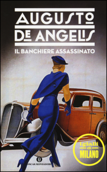 Il banchiere assassinato - Augusto De Angelis