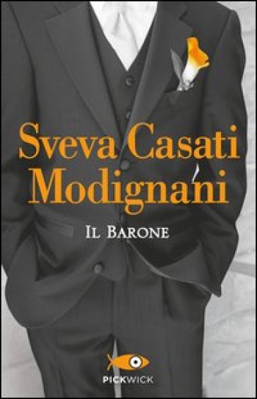 Il barone - Sveva Casati Modignani