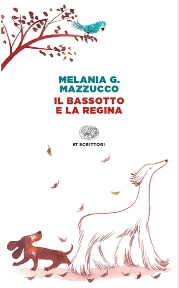 Il bassotto e la Regina - Melania G. Mazzucco