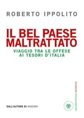 Il bel paese maltrattato