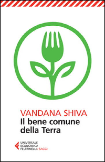 Il bene comune della Terra - Vandana Shiva