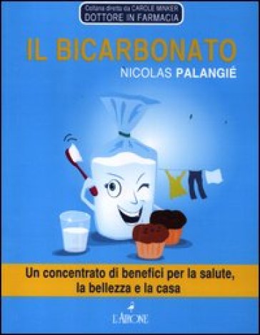 Il bicarbonato - Nicolas Palangié - Nicolas Palangie