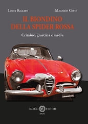 Il biondino della spider rossa