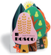 Il bosco. Ediz. a colori