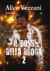 Il boss della droga 2