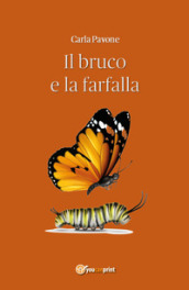 Il bruco e la farfalla