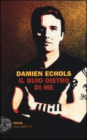 Il buio dietro di me - Damien Echols