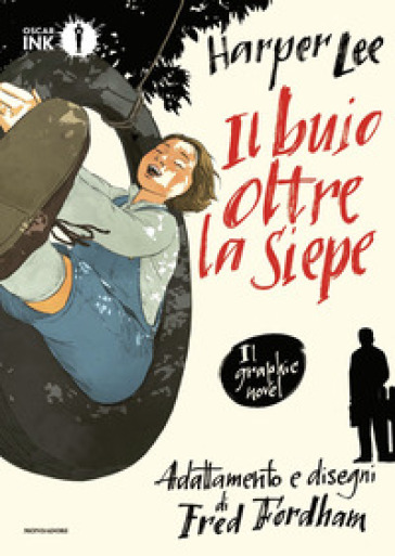 Il buio oltre la siepe - Harper Lee - Fred Fordham