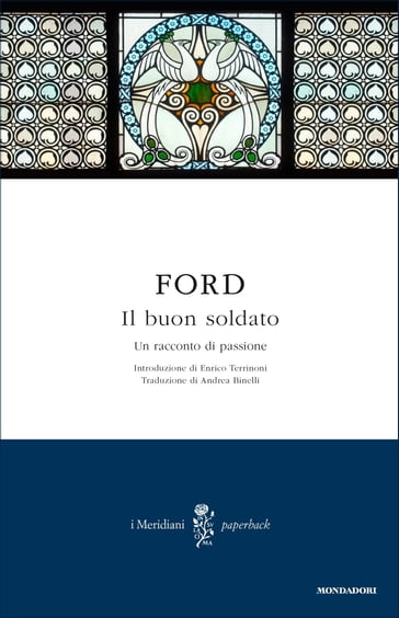 Il buon soldato - Enrico Terrinoni - Madox Ford Ford