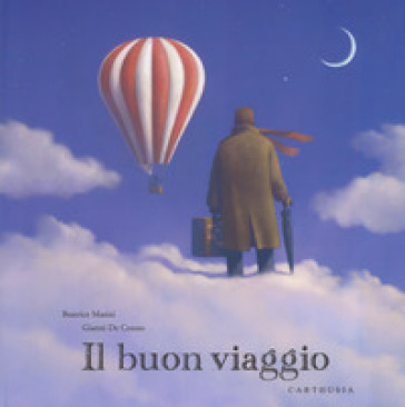 Il buon viaggio - Beatrice Masini