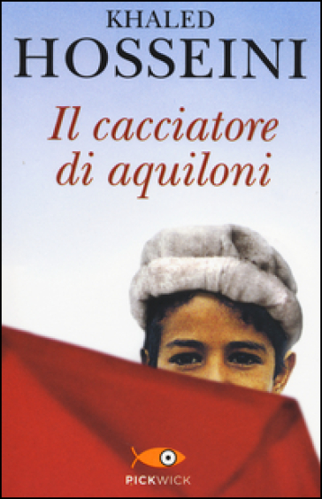 Il cacciatore di aquiloni - Khaled Hosseini