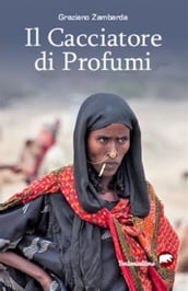 Il cacciatore di profumi