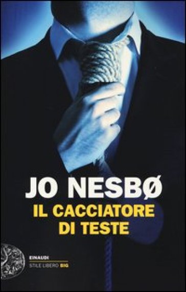 Il cacciatore di teste - Jo Nesbø