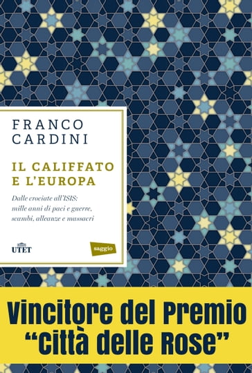Il califfato e l'Europa - Franco Carandini