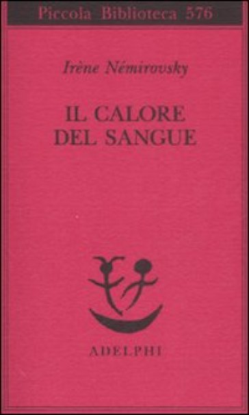 Il calore del sangue - Irene Némirovsky