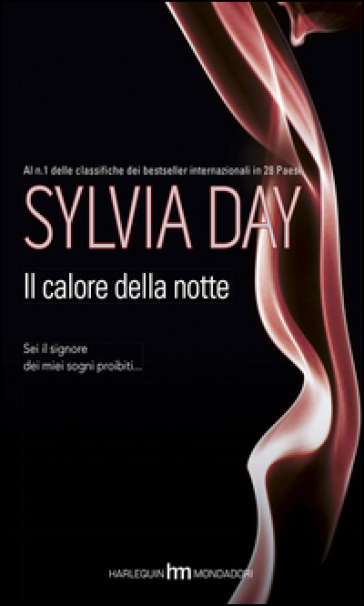 Il calore della notte - Sylvia Day