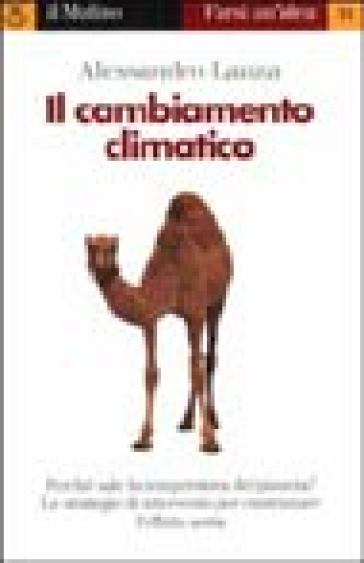Il cambiamento climatico - Alessandro Lanza