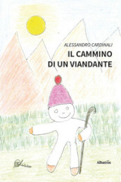 Il cammino di un viandante