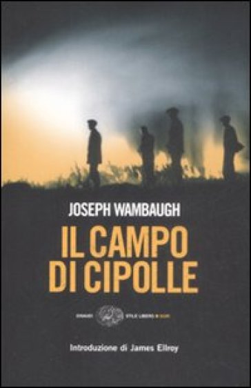 Il campo di cipolle - Joseph Wambaugh
