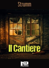 Il cantiere