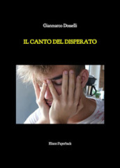 Il canto del disperato