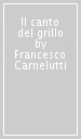 Il canto del grillo