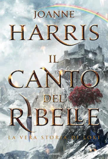 Il canto del ribelle - Joanne Harris