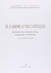 Il carme 67 di Catullo