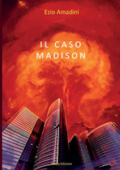 Il caso Madison