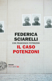 Il caso Potenzoni