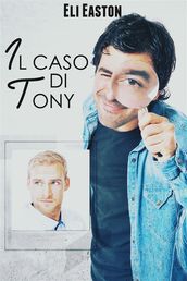 Il caso di Tony