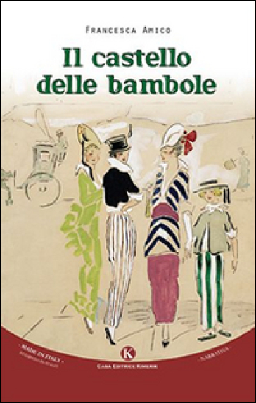 Il castello delle bambole - Francesca Amico