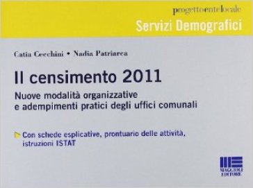 Il censimento 2011 - Catia Cecchini - Nadia Patriarca