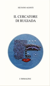 Il cercatore di rugiada