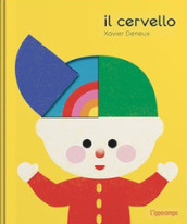 Il cervello. Ediz. a colori