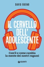 Il cervello dell adolescente