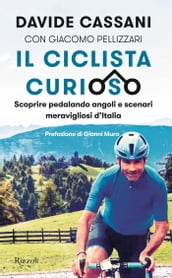 Il ciclista curioso