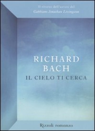 Il cielo ti cerca - Richard Bach