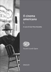 Il cinema americano. 1.