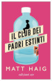 Il club dei padri estinti