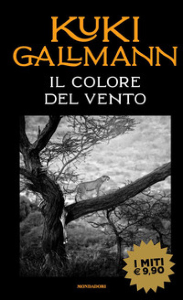 Il colore del vento - Kuki Gallmann