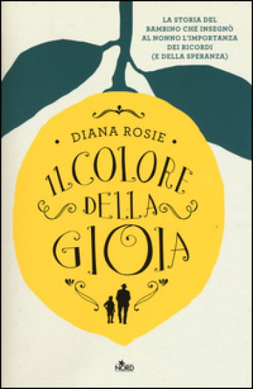 Il colore della gioia - Diana Rosie
