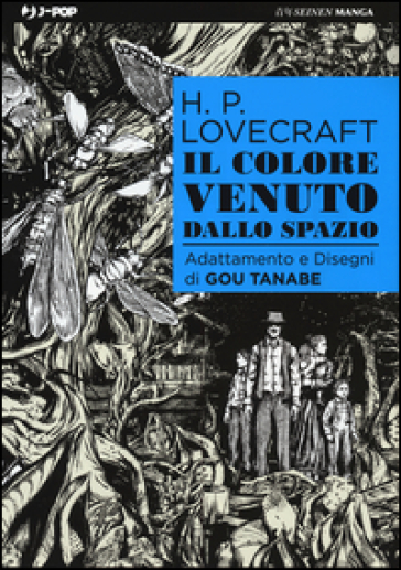 Il colore venuto dallo spazio - Howard Phillips Lovecraft - Gou Tanabe