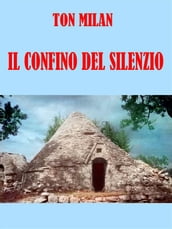 Il confino del silenzio