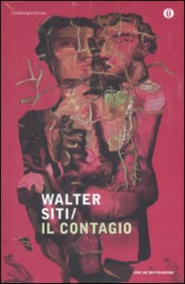 Il contagio - Walter Siti