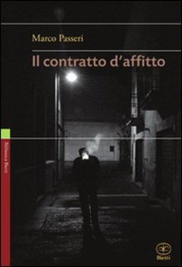 Il contratto d'affitto - Marco Passeri