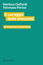 Il coraggio delle emozioni